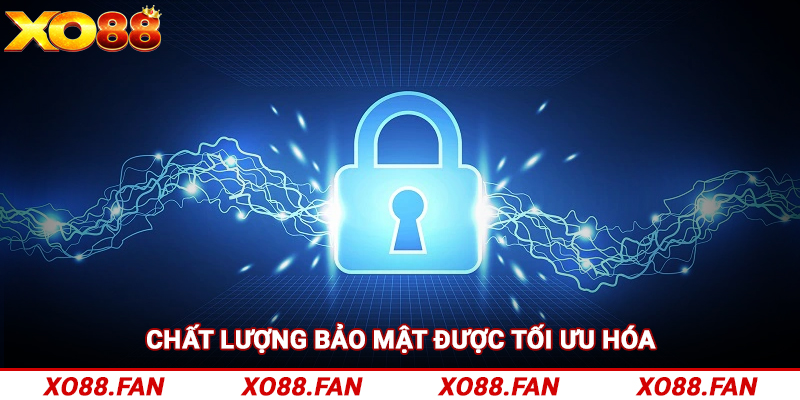 Chất lượng bảo mật được tối ưu hóa