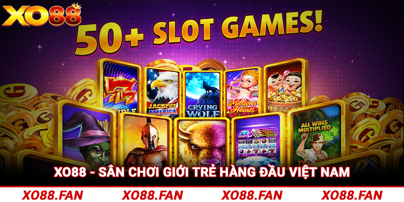 Xo88 - Sân chơi giới trẻ hàng đầu Việt Nam 